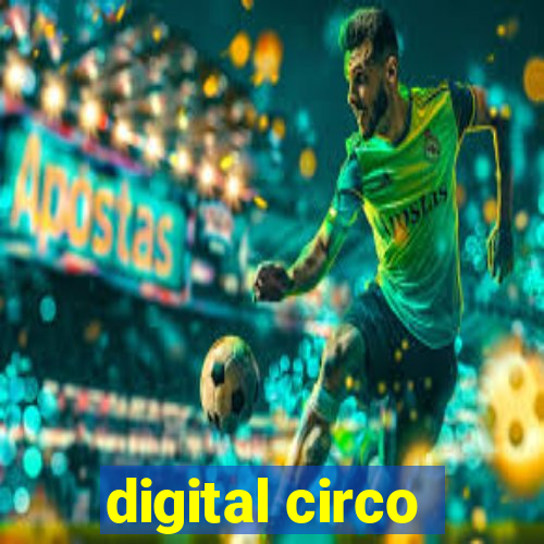 digital circo